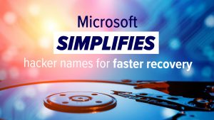 Microsoft’s New Hacker Naming System Could Change Cybersecurity Forever